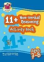 11+ Activity Book: Non-Verbal Reasoning - Ages 7-8 - CGP Books - cover