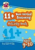 11+ Activity Book: Non-Verbal Reasoning - Ages 9-10 - CGP Books - cover