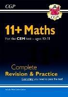 11+ CEM Maths Complete Revision and Practice - Ages 10-11 (with Online Edition) - CGP Books - cover