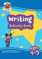 Writing Activity Book for Ages 4-5 (Reception) - CGP Books - cover
