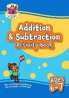 Addition & Subtraction Activity Book for Ages 6-7 (Year 2) - CGP Books - cover