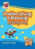Problem Solving & Reasoning Maths Activity Book for Ages 6-7 (Year 2) - CGP Books - cover