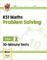 KS1 Year 2 Maths 10-Minute Tests: Problem Solving - CGP Books - cover