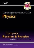 Cambridge International GCSE Physics Complete Revision & Practice - CGP Books - cover