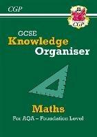 GCSE Maths AQA Knowledge Organiser - Foundation - CGP Books - cover