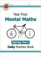 KS2 Mental Maths Year 4 Daily Practice Book: Spring Term - CGP Books - cover