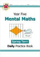 KS2 Mental Maths Year 5 Daily Practice Book: Spring Term - CGP Books - cover