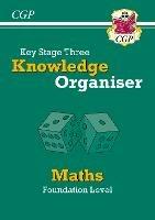 KS3 Maths Knowledge Organiser - Foundation - CGP Books - cover