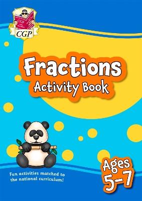 Fractions Activity Book for Ages 5-7 - CGP Books - cover