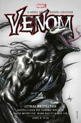 Venom: Lethal Protector Prose Novel - James R. Tuck - cover