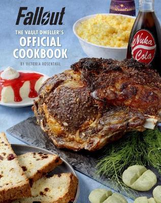 Fallout: The Vault Dweller’s Official Cookbook - Victoria Rosenthal - cover