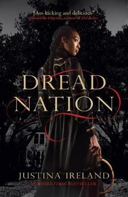 Dread Nation - Justina Ireland - cover