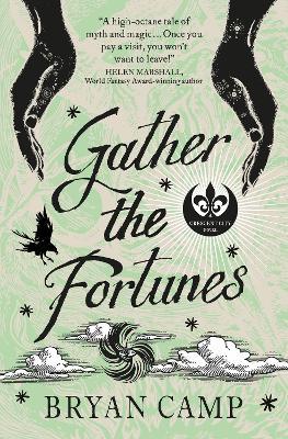 Gather the Fortunes: A Crescent City Novel - Bryan Camp - cover