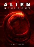 Alien: 40 Years 40 Artists - cover