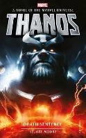 Marvel novels - Thanos: Death Sentence - Stuart Moore - cover