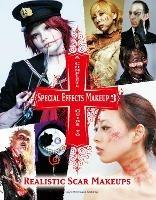 A Complete Guide to Special Effects Makeup 3 - Tokyo Sfx Makeup Workshop - cover