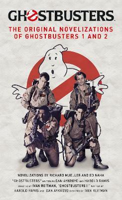 Ghostbusters - The Original Movie Novelizations Omnibus - Richard Mueller - cover