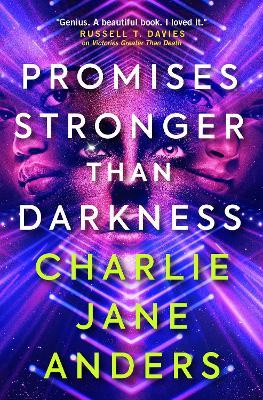 Unstoppable - Promises Stronger Than Darkness - Charlie Jane Anders - cover