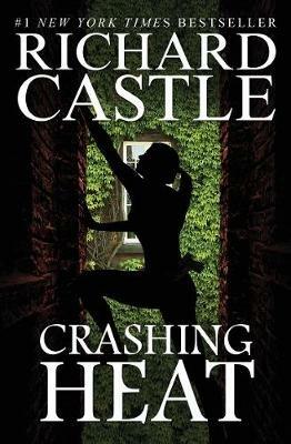 Crashing Heat (Castle) - Richard Castle - cover