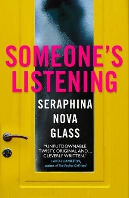 Someone's Listening - Seraphina Nova Glass - cover
