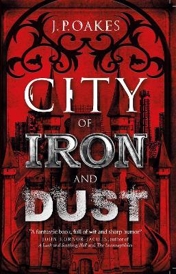 City of Iron and Dust - J P Oakes - cover