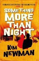Something More Than Night - Kim Newman - cover