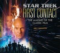 Star Trek: First Contact: The Making of the Classic Film - Joe Fordham - cover