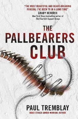 The Pallbearers' Club - Paul Tremblay - cover