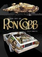 The Art of Ron Cobb - Jacob Johnston - cover
