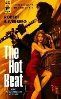 The Hot Beat - Robert Silverberg - cover