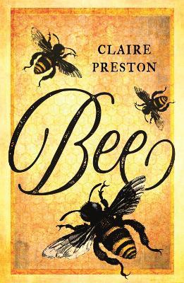 Bee - Claire Preston - cover