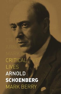 Arnold Schoenberg - Mark Berry - cover
