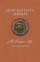Leon Battista Alberti: The Chameleon's Eye - Caspar Pearson - cover