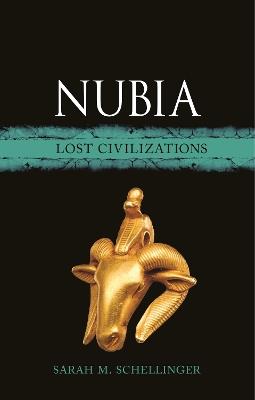 Nubia: Lost Civilizations - Sarah M. Schellinger - cover