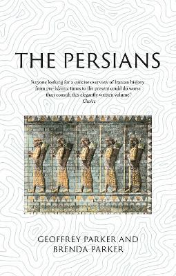 The Persians: Lost Civilizations - Brenda Parker,Geoffrey Parker - cover