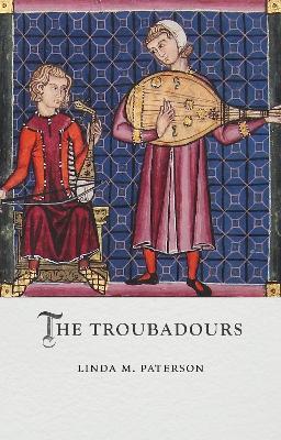 The Troubadours - Linda M. Paterson - cover