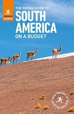 The Rough Guide to South America On a Budget (Travel Guide eBook)