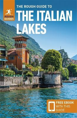 The Rough Guide to Italian Lakes: Travel Guide with eBook - Rough Guides - cover