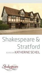 Shakespeare and Stratford