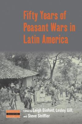 Fifty Years of Peasant Wars in Latin America - cover
