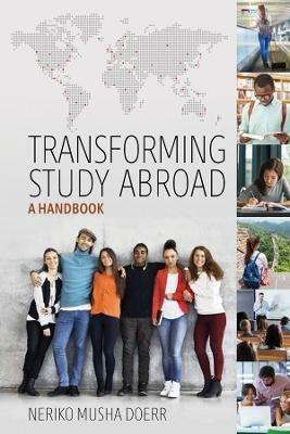 Transforming Study Abroad: A Handbook - Neriko Musha Doerr - cover