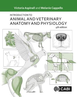 Introduction to Animal and Veterinary Anatomy and Physiology - Victoria Aspinall,Melanie Cappello - cover