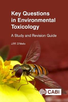 Key Questions in Environmental Toxicology: A Study and Revision Guide - J P F D'Mello - cover