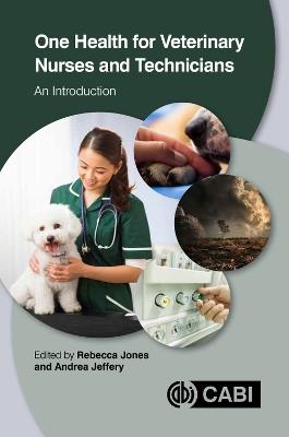 One Health for Veterinary Nurses and Technicians: An Introduction - cover