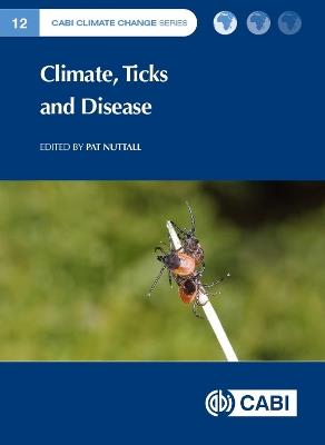 Climate, Ticks and Disease - cover