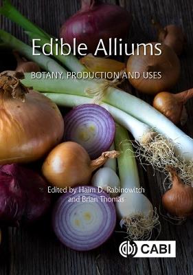 Edible Alliums: Botany, Production and Uses - cover