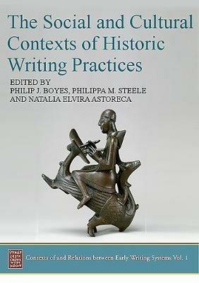 The Social and Cultural Contexts of Historic Writing Practices - cover