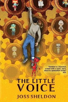 The Little Voice: A Rebellious Novel - Joss Sheldon - cover