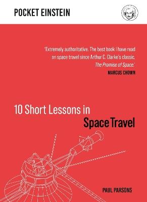 10 Short Lessons in Space Travel - Paul Parsons - cover