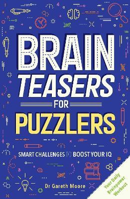 Brain Teasers for Puzzlers - Gareth Moore - cover